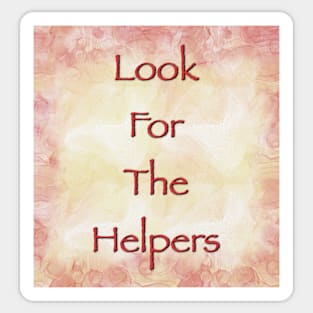 Look for the Helpers Sticker